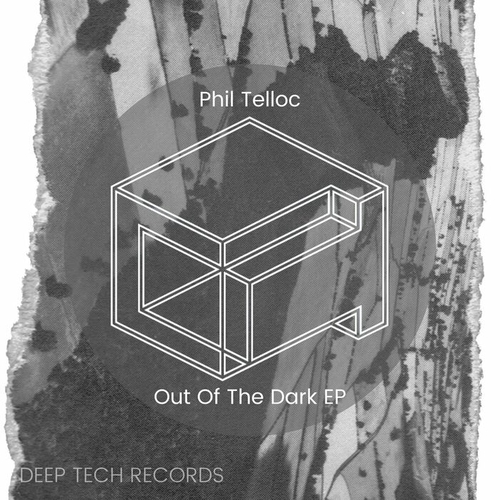 Phil Telloc - Out Of The Dark EP [DTR303]